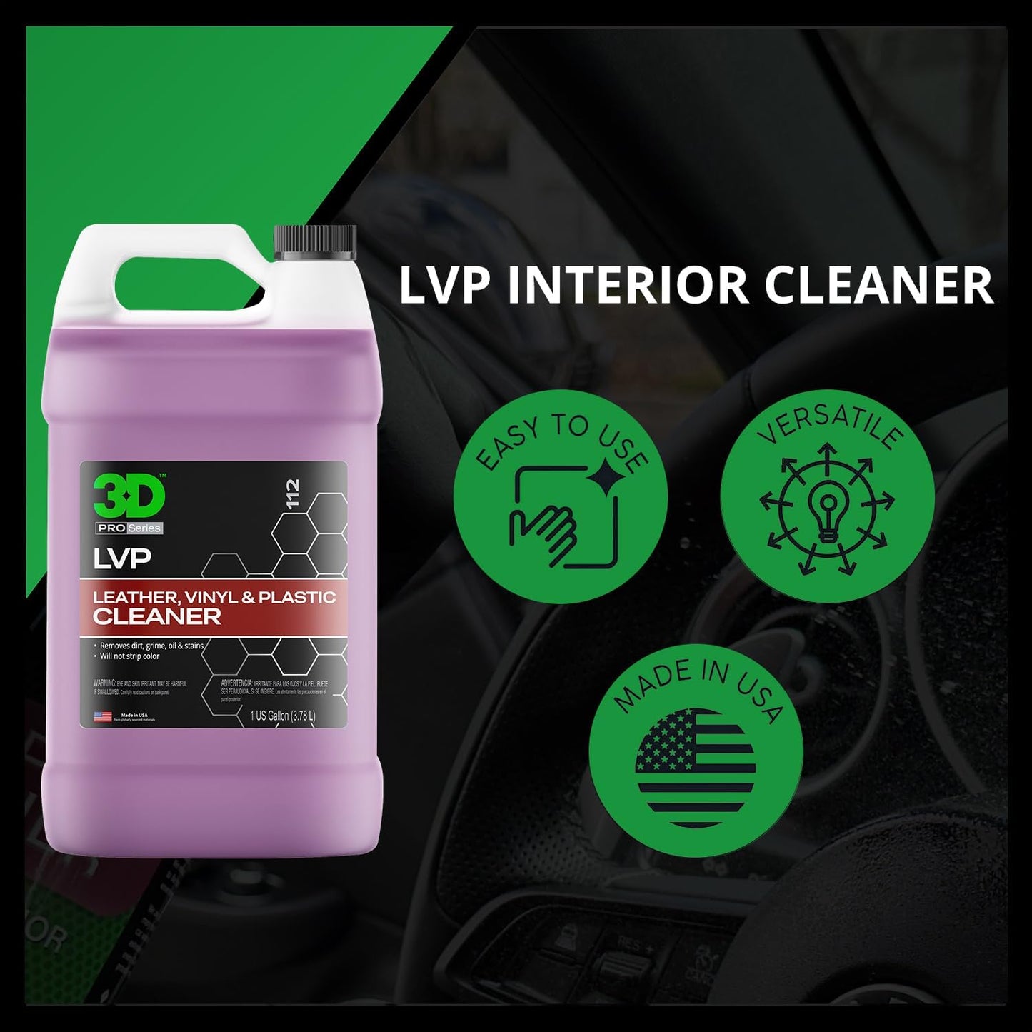 3D LVP Interior Cleaner - Removes Dirt, Grime, Grease, Oil & Stains from Leather, Vinyl & Plastic - Great for Seats, Steering Wheels, Door Panels, Dashboards - Car, Office, Home Use - 1 Gallon